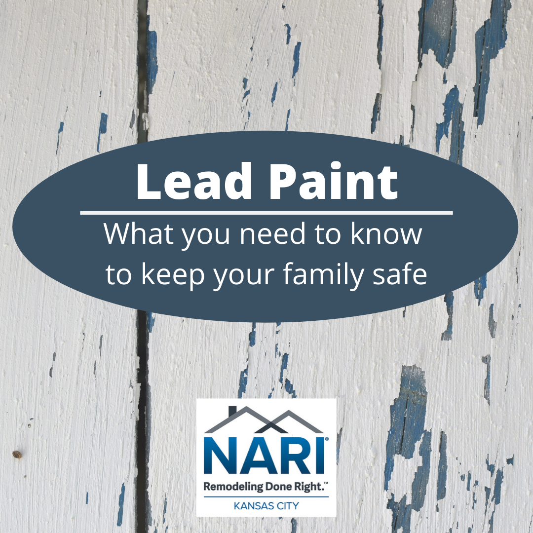 Lead Paint: Keeping Your Home & Family Safe